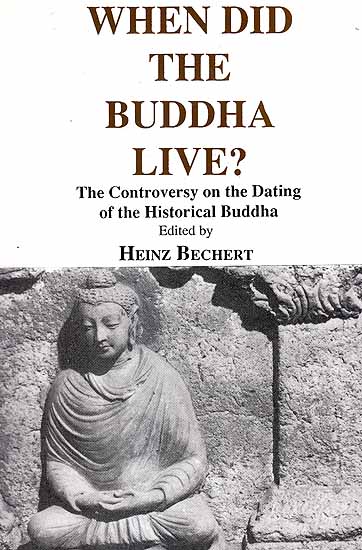 Heinz Bechert-When did the Buddha live